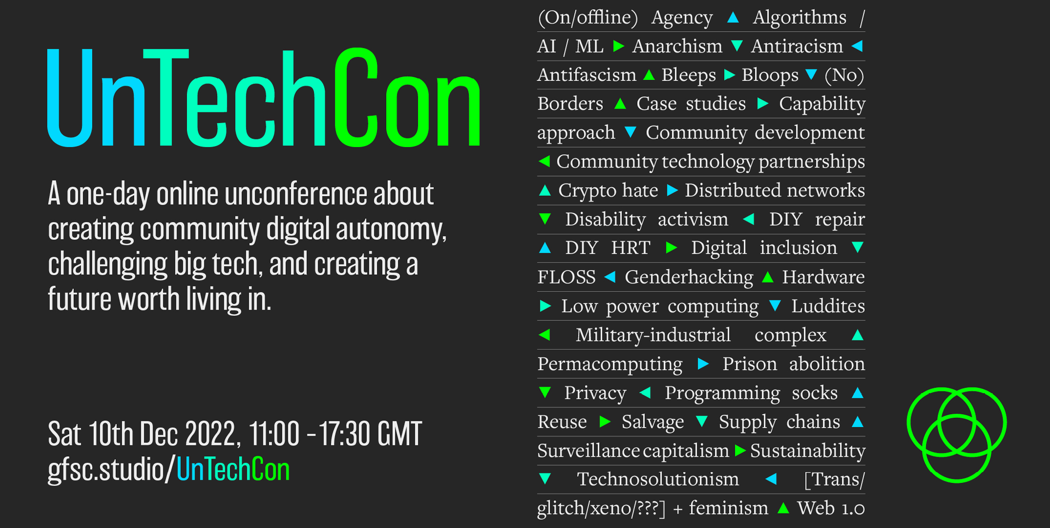 a graphic with the information for UnTechCon 1. it has a subheading reading 'A one-day online unconference about creating community digital autonomy, challenging big tech, and creating a future worth living in'